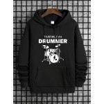 Trust Me I'm Drummer Print Hoodie, Cool Hoodies For Men, Men's Casual Graphic Design Pullover Hooded Sweatshirt With Kangaroo Pocket Streetwear For Winter Fall, As Gifts